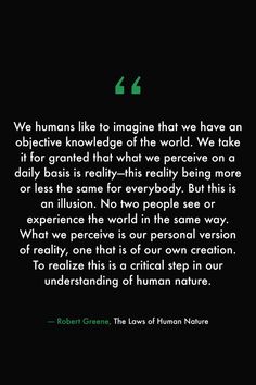 a quote from robert greene about human nature on black background with green lettering and white writing