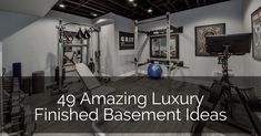 a home gym with an exercise machine and equipment in the background that says, 39 amazing luxury finished basement ideas