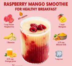 raspberry mango smoothie for healthy breakfast recipe with information about the ingredients and how to make it