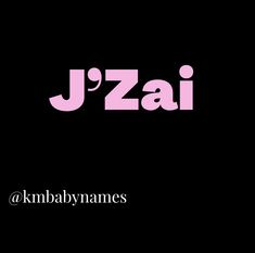 the words j'zai are in pink and black letters on a black background