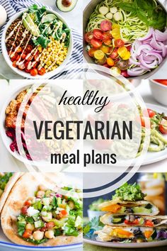 healthy vegetarian meal plans including salads, meat and vegetables with text overlay that says healthy vegetarian meal plans