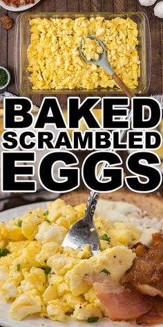 an image of scrambled eggs on a plate with the words baked scrambled eggs above it