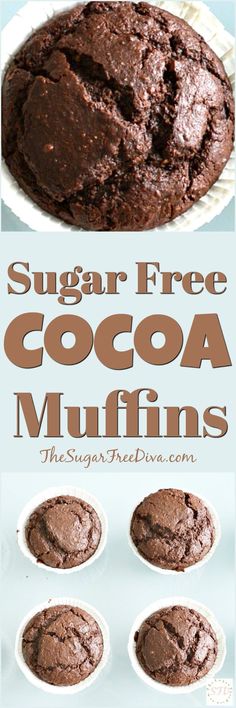 chocolate muffins on a plate with the words sugar free cocoa muffins