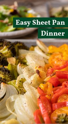 an easy sheet pan dinner with broccoli, onions and peppers on the side