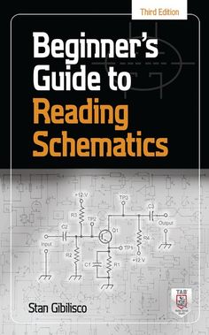 the beginer's guide to reading schematics