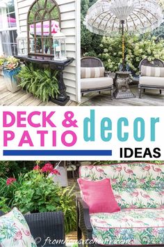 an outdoor patio and patio furniture with text overlay that reads deck & patio ideas