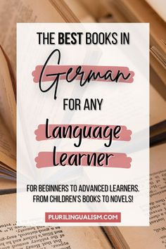 The best books in German for any language learner. For beginners to advanced learners. From children's books to novels! Plurilingualism.com Spanish Books For Beginners, Spanish Books To Read, Books In Spanish, German Books, Spanish Conversation, Spanish Courses, 100 Books, Dream Goals, Language Worksheets