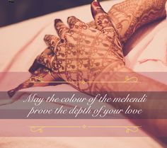 .. Mehndi Love Quotes, S Word Mehndi Design, Henna Quotes For Instagram, Mehandi Captions For Instagram, Mehendi Quotes For Instagram, Henna Captions For Instagram, Henna Captions, Mehendi Captions, Mehendi Quotes