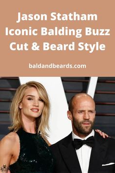 To get Jason Statham’s style bald men look, you can shave your head or try a short stubble look. However, you’ll need to grow out your stubble just slightly and maintain with a longer guard on your electric beard trimmer to get Statham’s beard. Along with his incredible acting skills, he has also never had any problems with women, according to his fiancee Rosie Huntington-Whiteley. Jason Statham And Rosie, Buzz Cut Styles, Stubble Beard, Shave Your Head, Buzz Cut Hairstyles