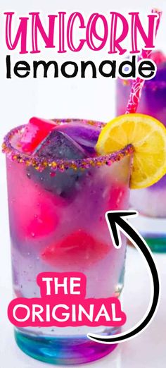 the unicorn lemonade cocktail is shown in this image