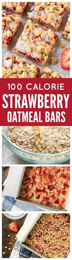 strawberry oatmeal bars with the words, 100 calorie strawberry oatmeal bars