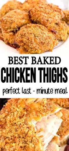 the best baked chicken thighs perfect last - minute meal