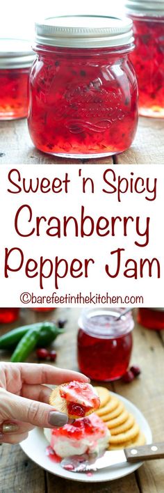 homemade cranberry pepper jam in a mason jar with text overlay that reads, sweet'n spicy cranberry pepper jam