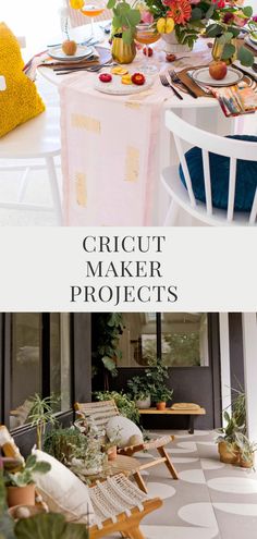 an outdoor table with chairs and flowers on it in front of the words cricut maker projects