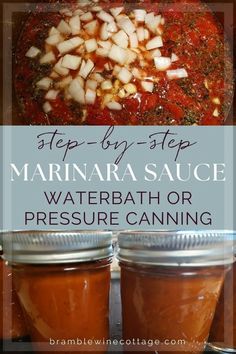 two jars filled with marinara sauce next to each other and the words, step by step