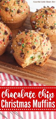 chocolate chip christmas muffins on a cutting board with text overlay that reads, chocolate chip christmas muffins