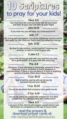 a poster with the words 10 scripturess to pray for your kids