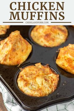 chicken muffins in a pan with the title above it