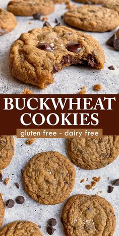 chocolate chip cookies with text overlay that reads buckwheat cookies gluten free - dairy free