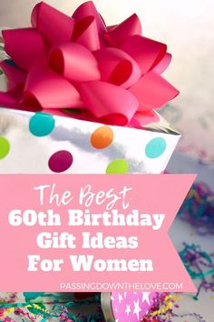 the best birthday gift ideas for women