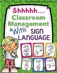 a sign language book with the words shh classroom management