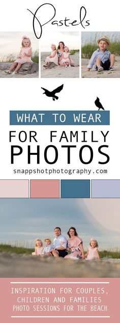 a family photo with the words what to wear for family photos