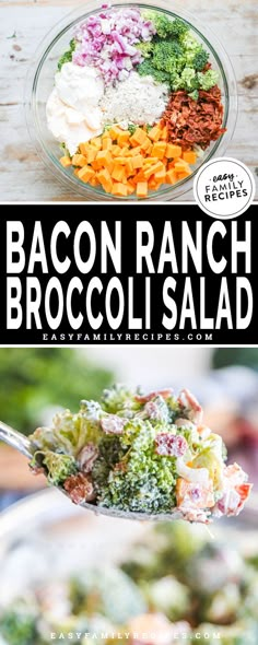 broccoli, carrots, and other vegetables in a bowl with the title bacon ranch broccoli salad