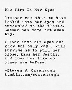 an old black and white typewriter with the words,'the fire in her eyes greater me than me have looked into her eyes and succumbed to the flames