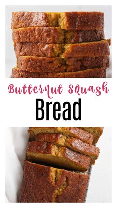 butternut squash bread cut into slices and stacked on top of each other with text overlay