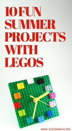 an advertisement for legos with the words 10 fun summer projects with legos on it