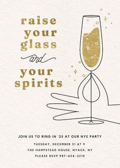 a white and gold party card with the words raise your glass and your spirits