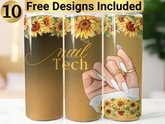 three sunflowers with the words nail tech on them are shown in front of a white table