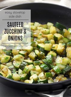 sauteed zucchini and onions in a skillet