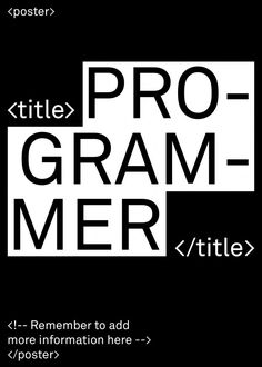 a black and white poster with the words'little / pro - grammer '