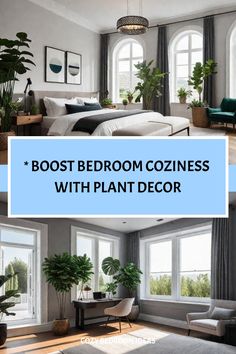 two photos with the words, best bedroom cozinees with plant decor