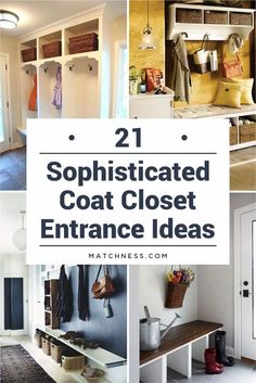 several different pictures with the words sophisticated coat closet entrance ideas