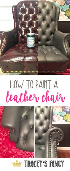 how to paint a leather chair with tacty's fancy furniture and decor