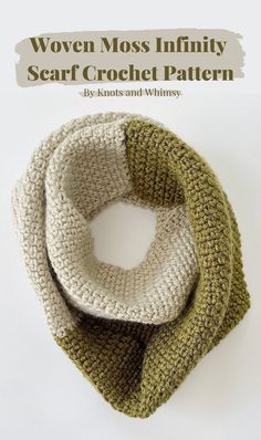 a crocheted scarf with the words woven moss infinite scarf crochet pattern