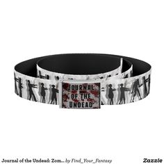 Journal of the Undead: Zombie Belt Zombie, Created By, Stars, Gifts