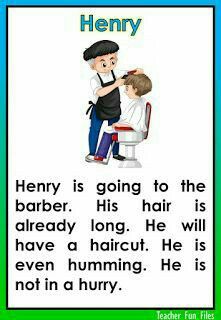 a poster with the words henry is going to the barber his hair is already long he will have a humming he is not in a hurry