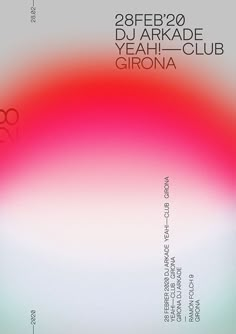 a poster with the words, 28feb20 dj arkade yeahi - club girona