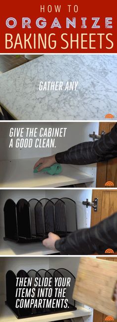 the instructions for how to organize baking sheets