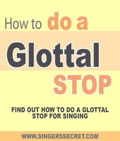 the words how to do a glottal stop on a yellow and orange background