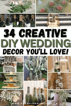 the words, 34 creative diy wedding decor you'll love