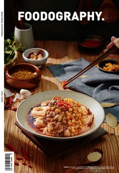 the cover of food photography magazine is shown with chopsticks and bowls of food