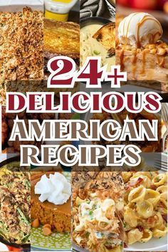 the cover of 24 delicious american recipes, with pictures of different foods and desserts