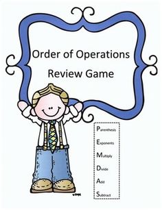 an order of operations game with a boy holding up a blue sign that says order of operations