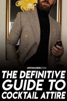 This guide to cocktail attire is where you will find everything you need to know to dress modern, and acceptable at your next cocktail party. || Life, Tailored  #mensfashion #menswear #mensoutfits #cocktailparty Cocktail Party Outfit Men, Cocktail Party Attire, Cocktail Suit, Cocktail Attire Men, Casual Wedding Attire, Cocktail Party Outfit, Party Outfit Men, Party Life, Summer Cocktail Recipes