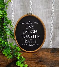 Live Laugh Toaster Bath Wall Decor / Faux Embroidery / Faux - Etsy Etsy Craft Ideas, Live Laugh Toaster, Bathroom Embroidery, Witchy Bathroom Decor, Funny Decor Signs, Funny Signs For Home, Cricut Wall Decor, Cricut Home Decor, Funny Embroidery Patterns