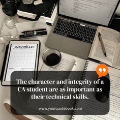 the character and integity of a student are important as their technical skills,